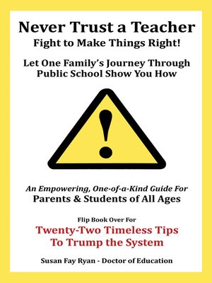 cover image of Never Trust a Teacher&#8212;Fight to Make Things Right